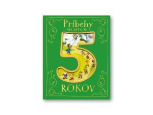Svojtka Príbehy pre deti od 5 rokov